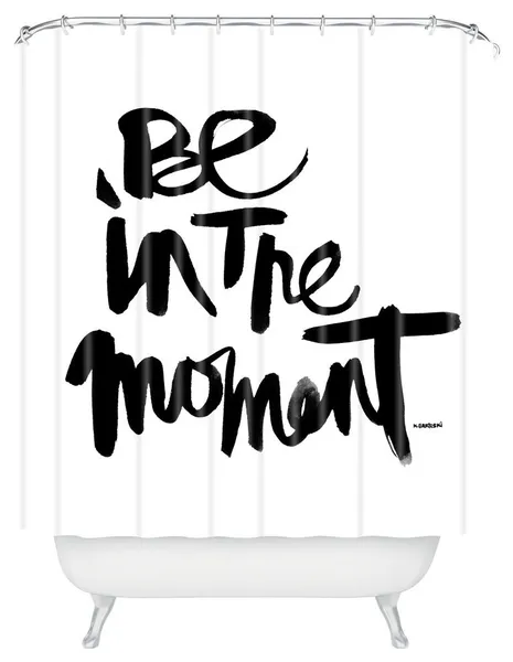 Kal Barteski Be In The Moment Shower Curtain